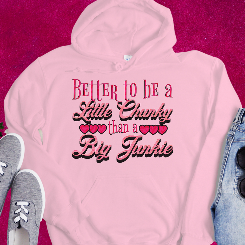 light pink Recovery Unisex Hoodie | Inspiring Sobriety |  Better To Be a Little Chunky Than a Big Junkie