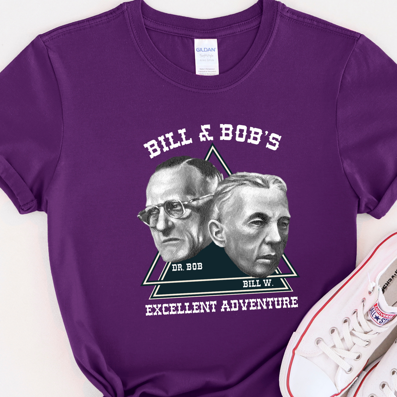 Recovery Unisex T-Shirt | Inspiring Sobriety |  Bill & Bob's Excellent Adventure