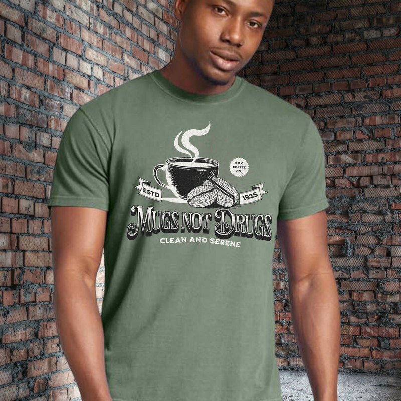Recovery Comfort Colors T-Shirt | Inspiring Sobriety |  Mugs Not Drugs