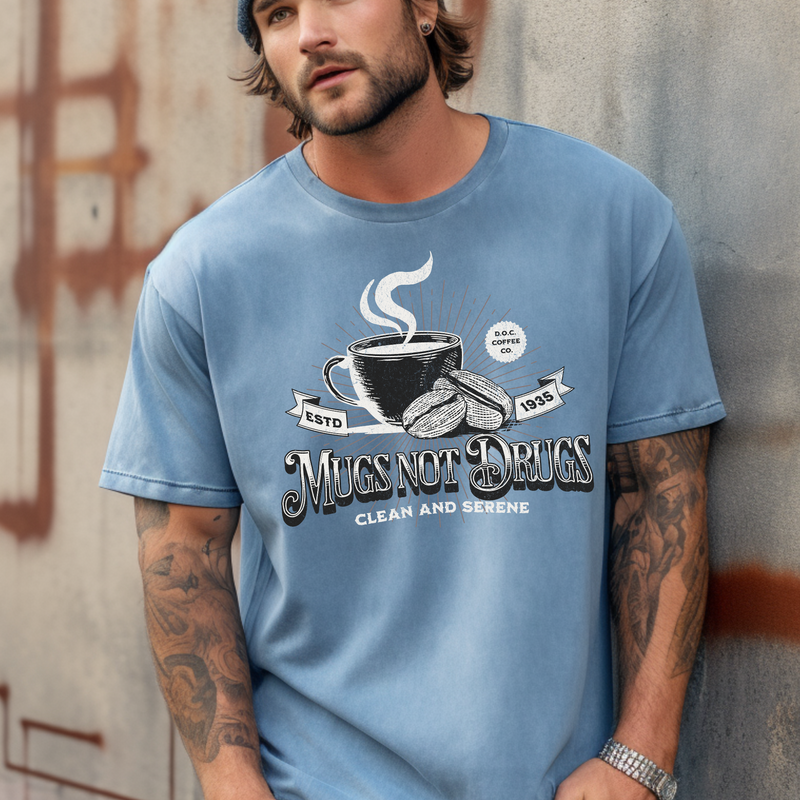 Recovery Comfort Colors T-Shirt | Inspiring Sobriety |  Mugs Not Drugs
