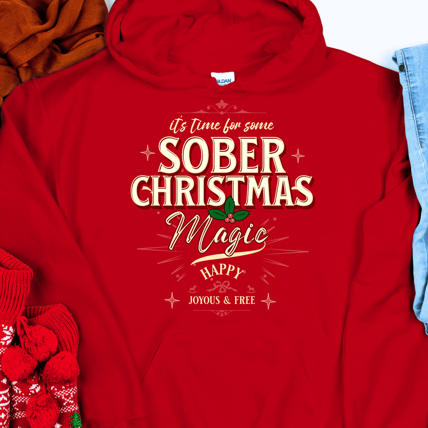 Christmas Recovery Hoodie | Inspiring Sobriety |  Sober Christmas Magic