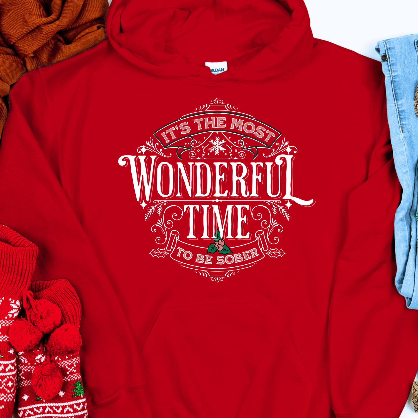 Christmas Recovery Hoodie | Inspiring Sobriety |  Wonderful Time To Be Sober