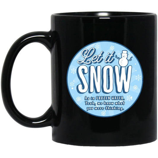 Christmas Recovery Mug | Inspiring Sobriety |  Let It Snow