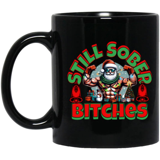 Christmas Recovery Mug | Inspiring Sobriety |  Santa's Still Sober B!tches