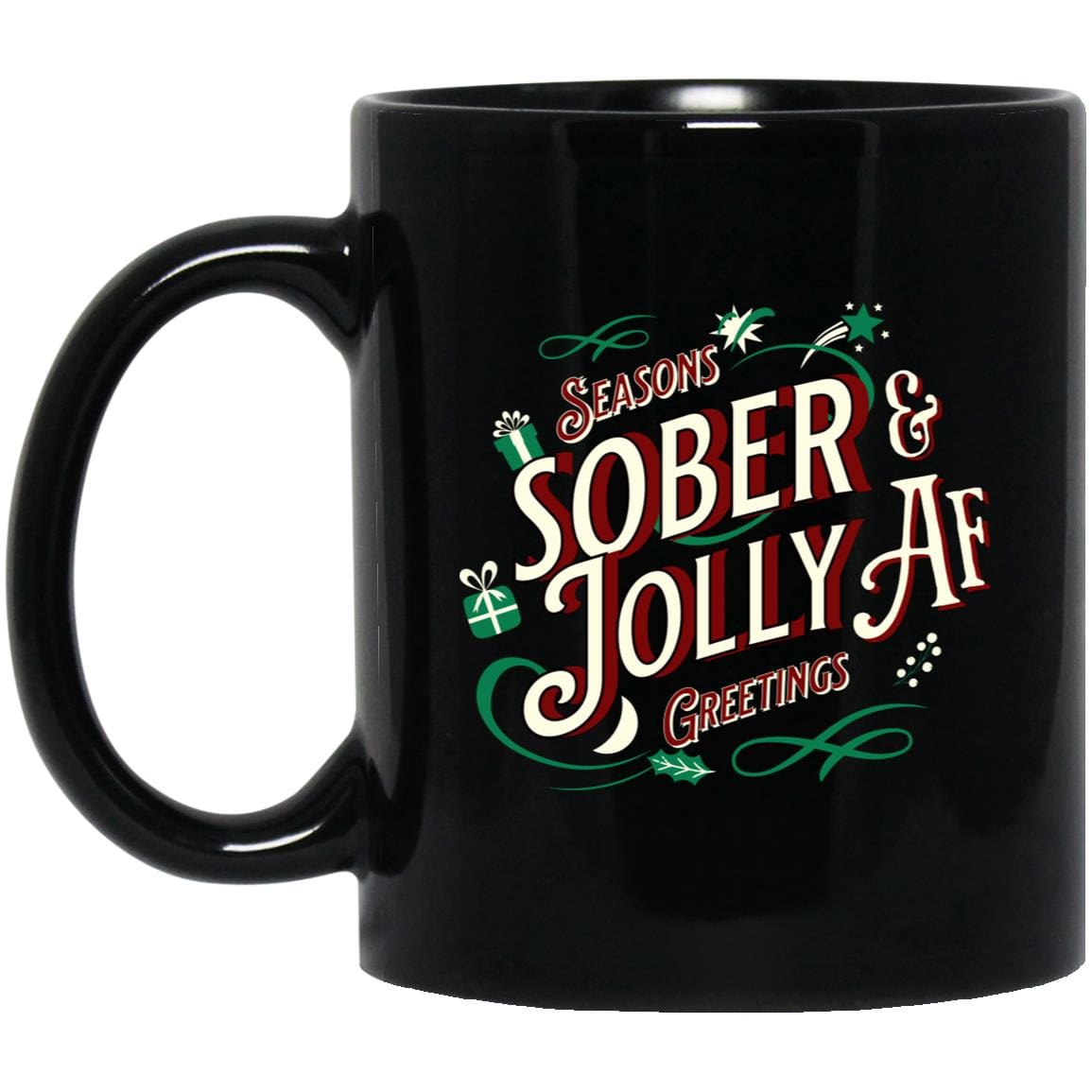 Christmas Recovery Mug | Inspiring Sobriety |  Sober & Jolly AF
