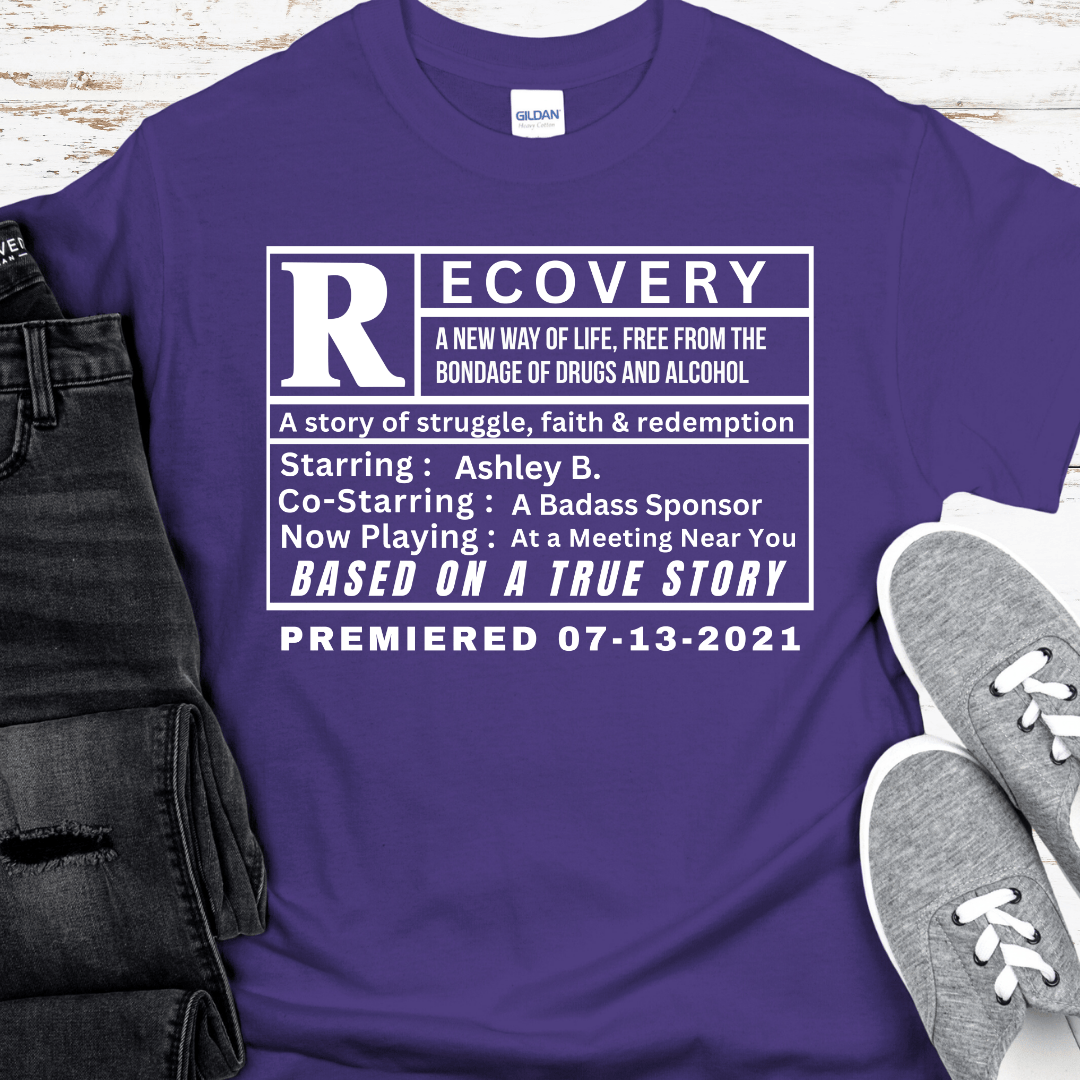 Custom Recovery T-Shirt | Inspiring Sobriety | Rated R for Recovery