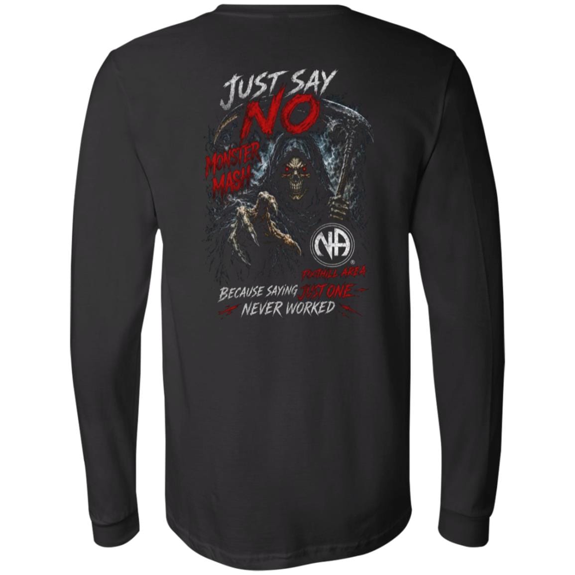 Foothill Area Just Say No Grim Reaper - Long Sleeve