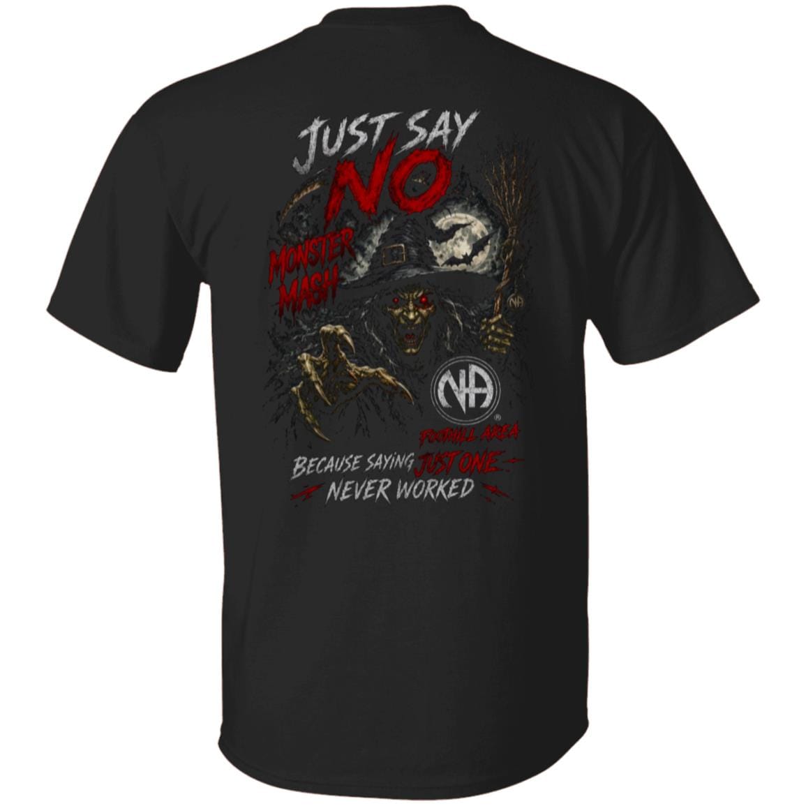 Foothill Area Just Say No -  Witch - Cotton Tee