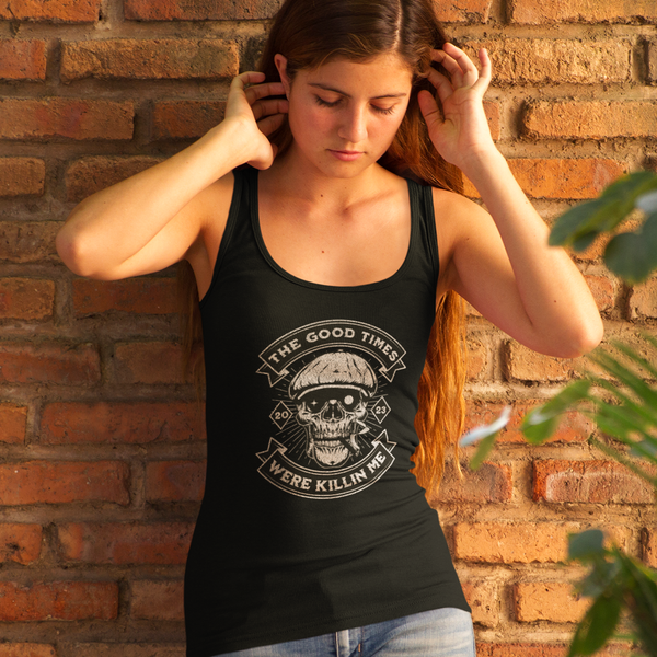 Womens Recovery Tank | Inspiring Sobriety |  The Good Times Were Killin Me