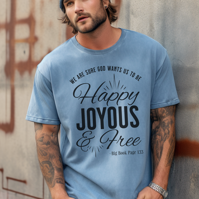 Recovery Comfort Colors T-Shirt | Inspiring Sobriety |  Happy Joyous & Free