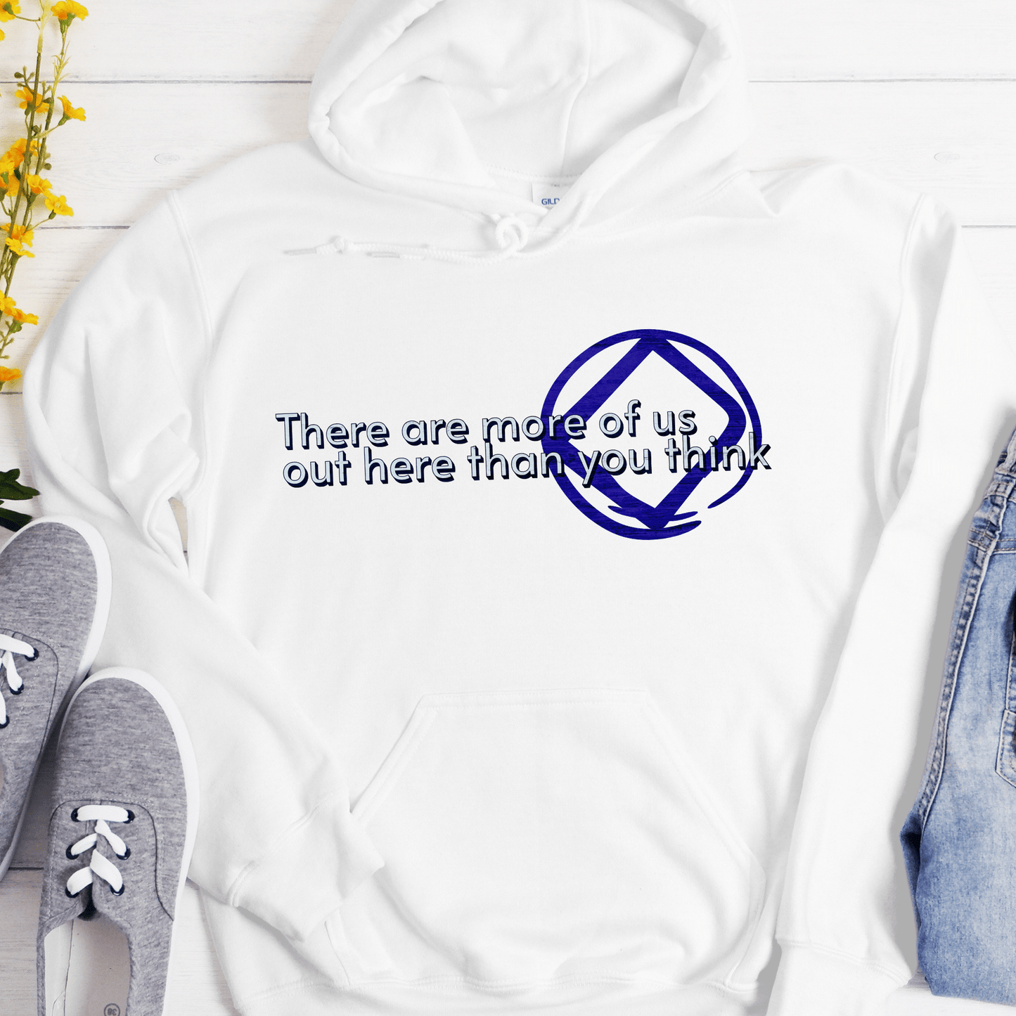 NA Recovery Unisex Hoodie | Inspiring Sobriety |  There Are More of Us