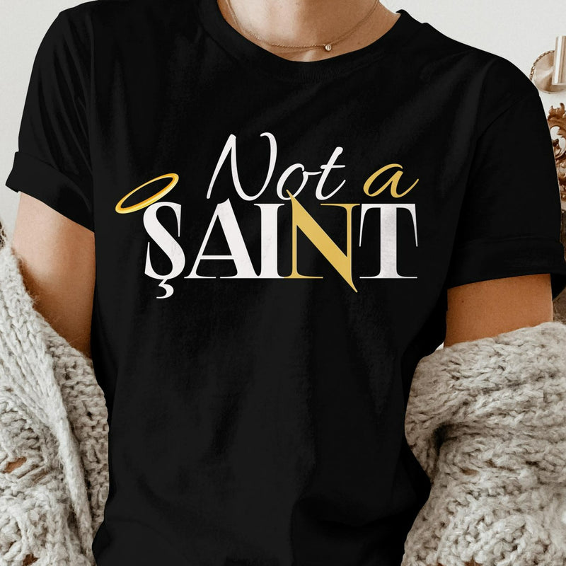 Recovery Unisex T-Shirt | Inspiring Sobriety | Not a Saint