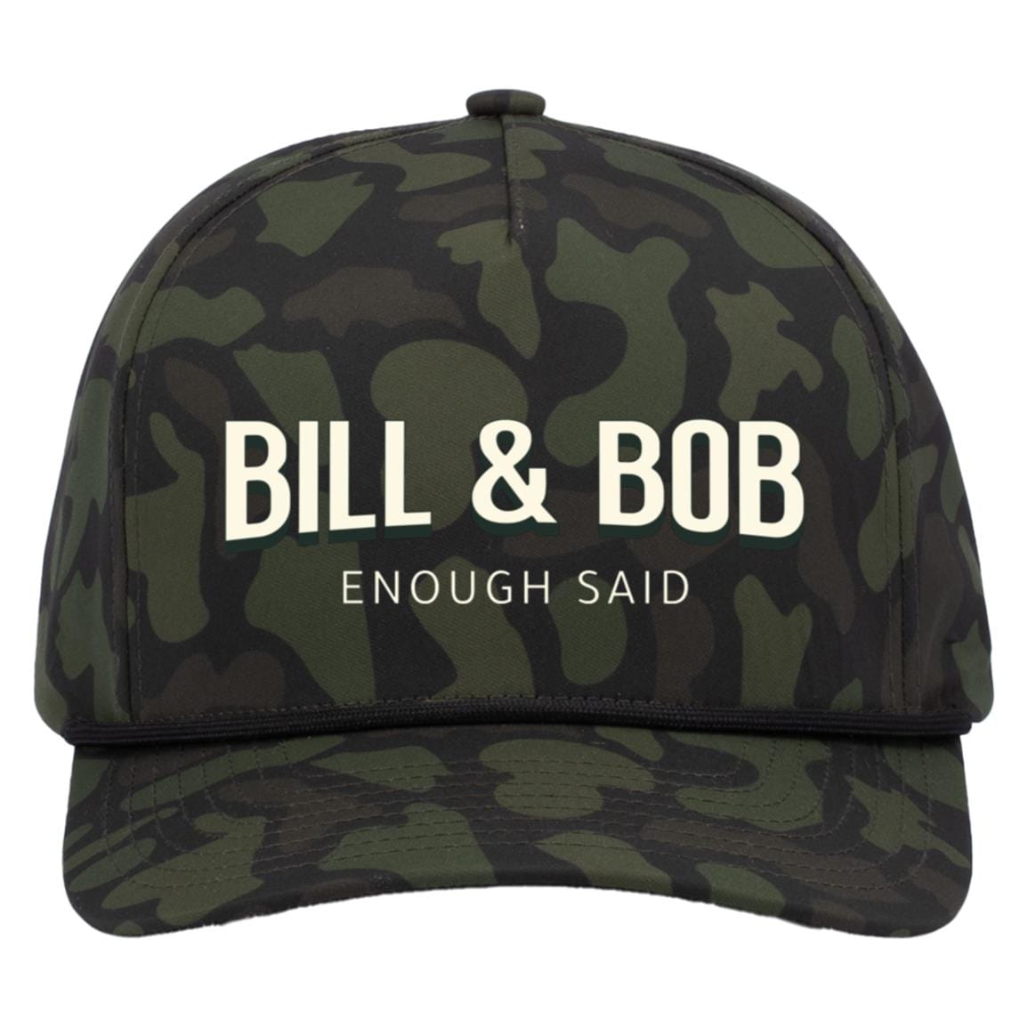 Recovery Camo Trucker Hat | Inspiring Sobriety | Bill & Bob - Enough Said