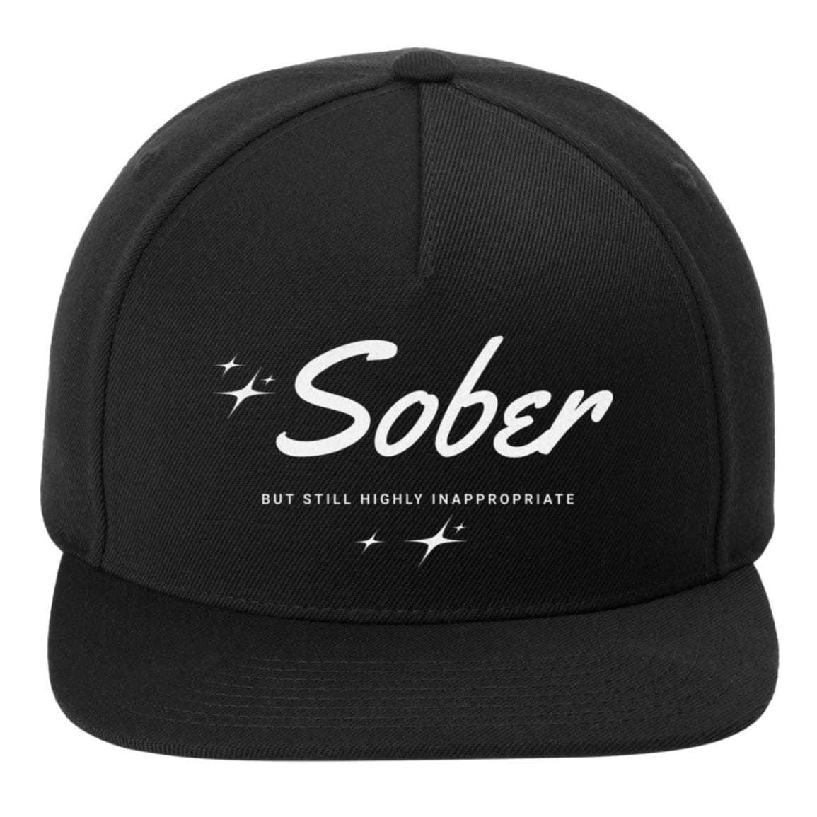 Recovery Flat Bill Snapback Hat | Inspiring Sobriety |  Sober But Still Highly Inappropriate