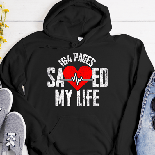 Recovery Hoodie | Inspiring Sobriety |  164 Pages Saved My Life