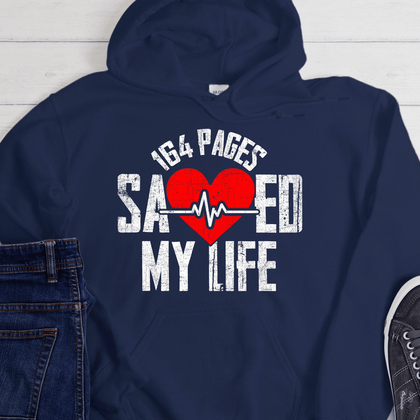 Recovery Hoodie | Inspiring Sobriety |  164 Pages Saved My Life