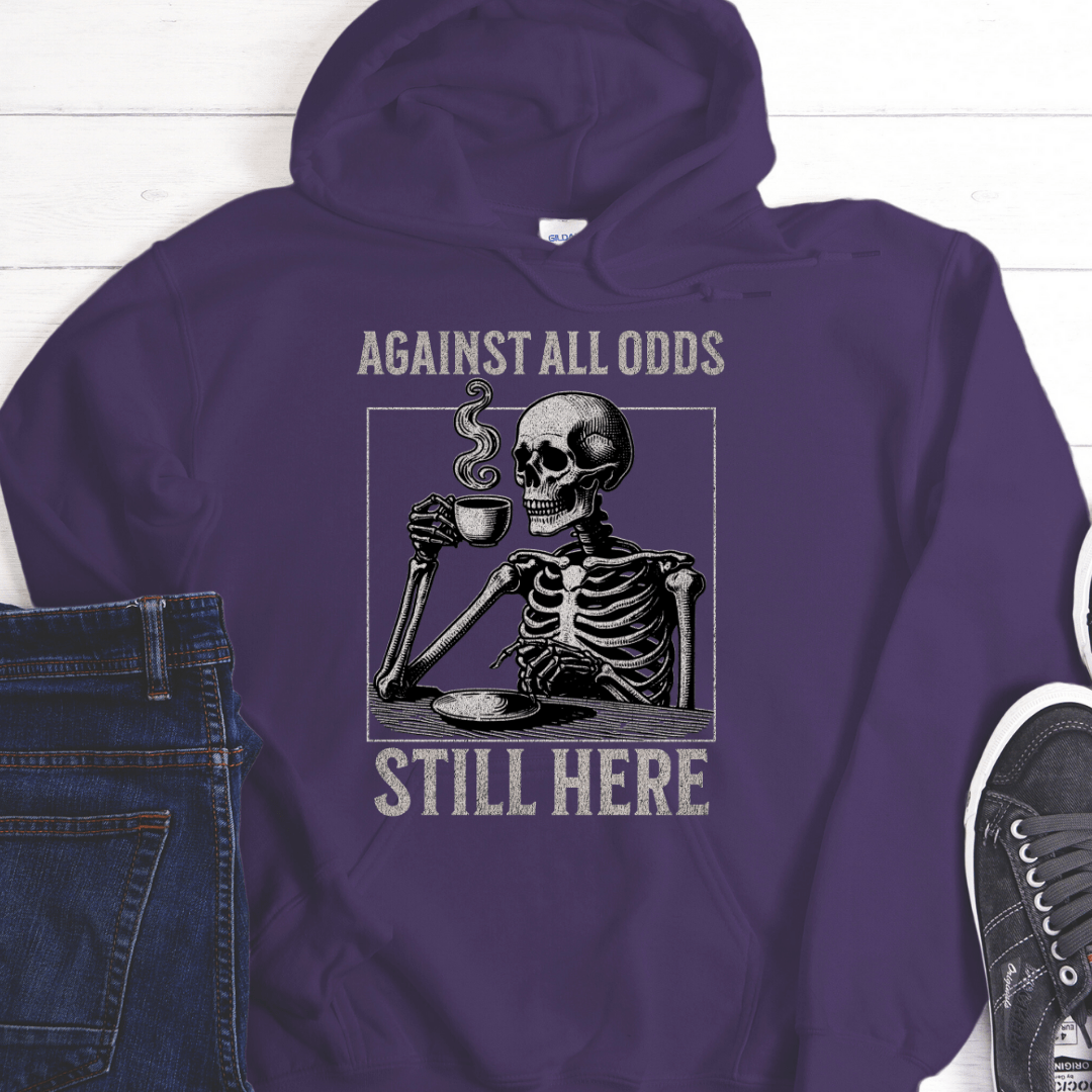 Recovery Hoodie | Inspiring Sobriety |  Against All Odds Still Here