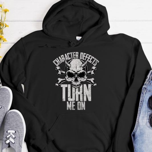 Recovery Hoodie | Inspiring Sobriety |  Character Defects Turn Me On