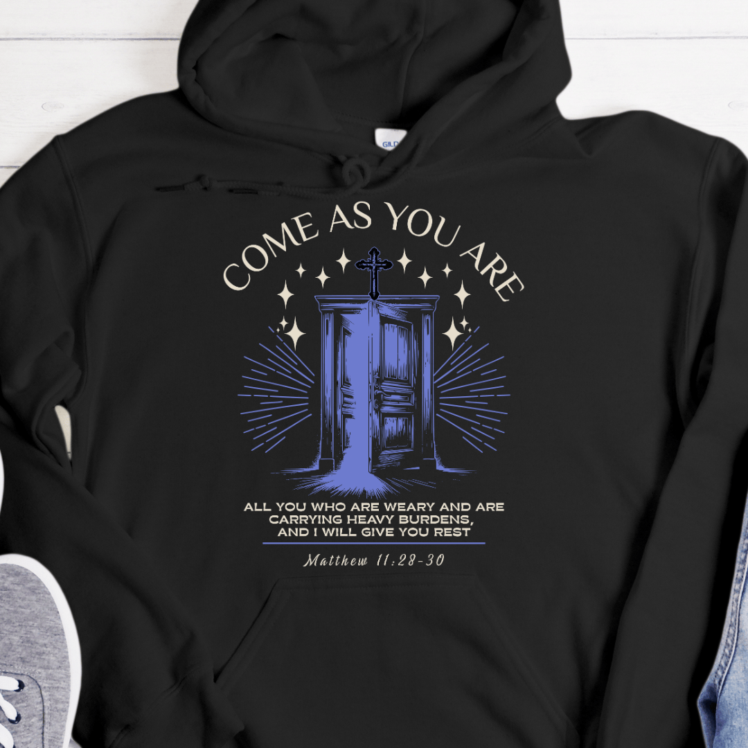 Recovery Hoodie | Inspiring Sobriety |  Come As You Are