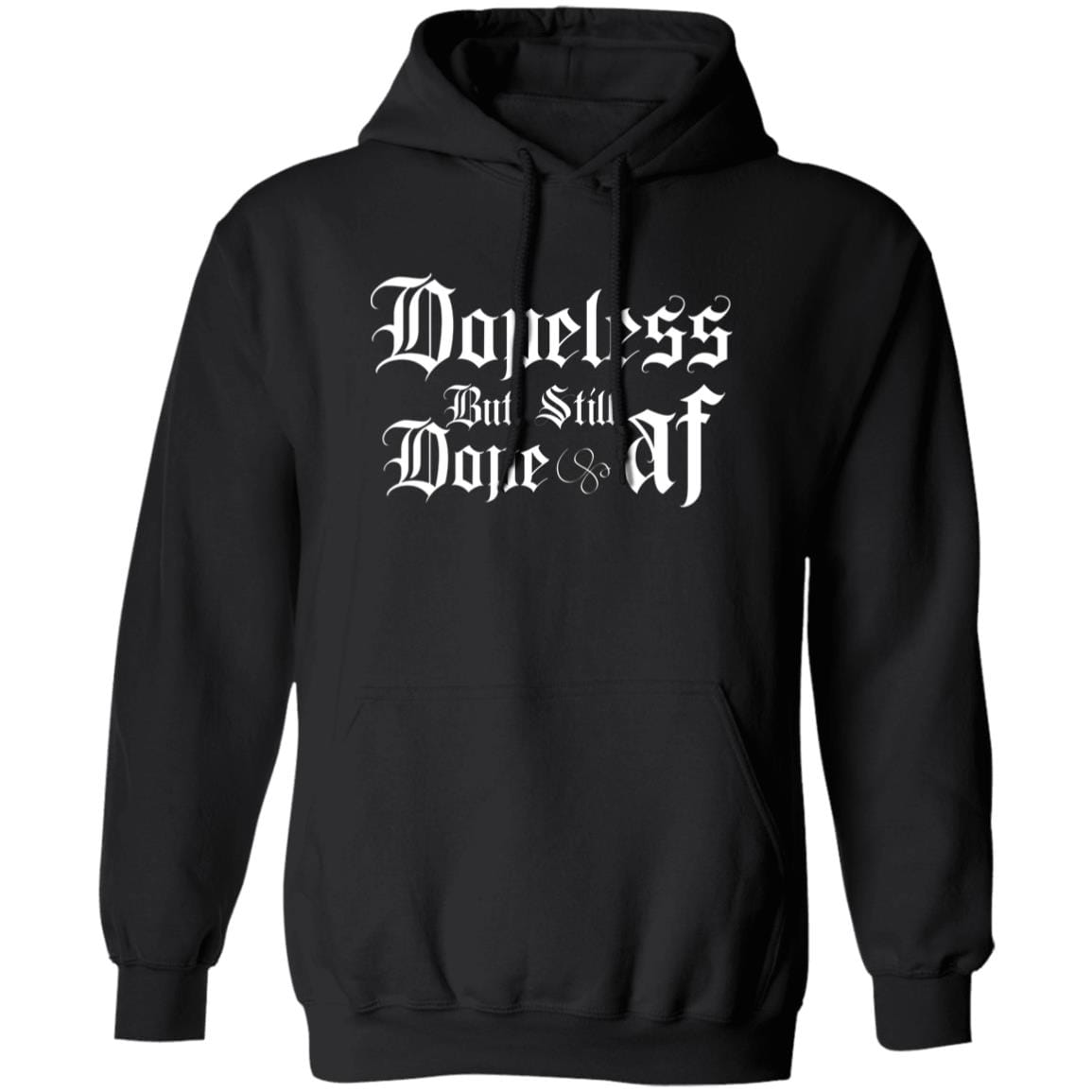 Recovery Hoodie | Inspiring Sobriety |  Dopeless But Still Dope AF