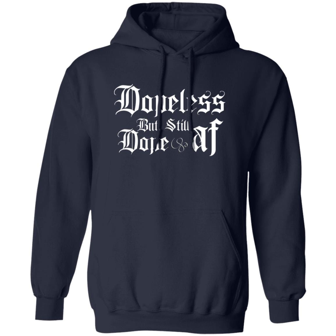 Recovery Hoodie | Inspiring Sobriety |  Dopeless But Still Dope AF