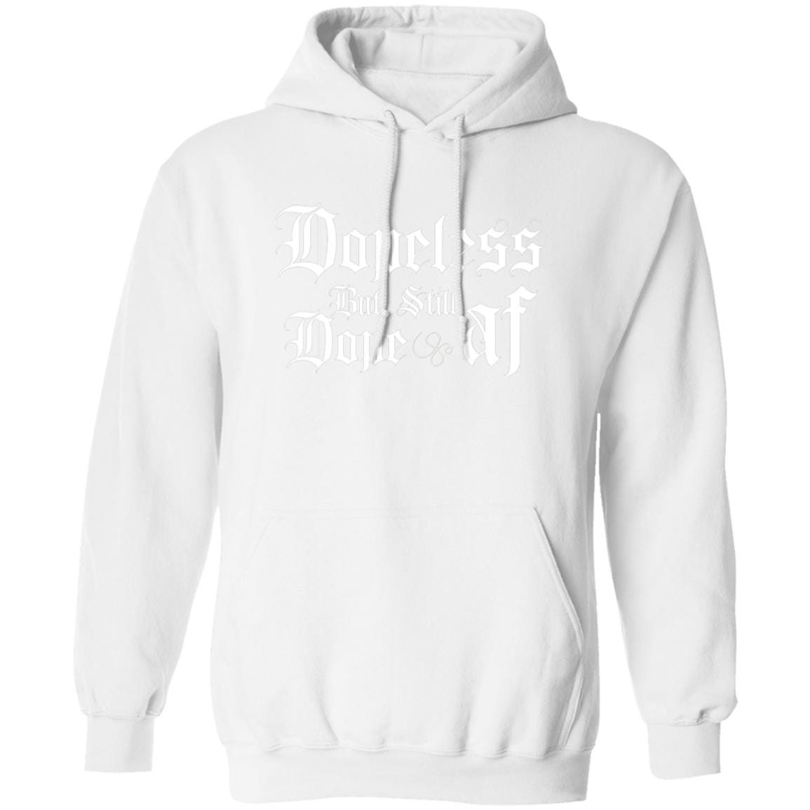 Recovery Hoodie | Inspiring Sobriety |  Dopeless But Still Dope AF