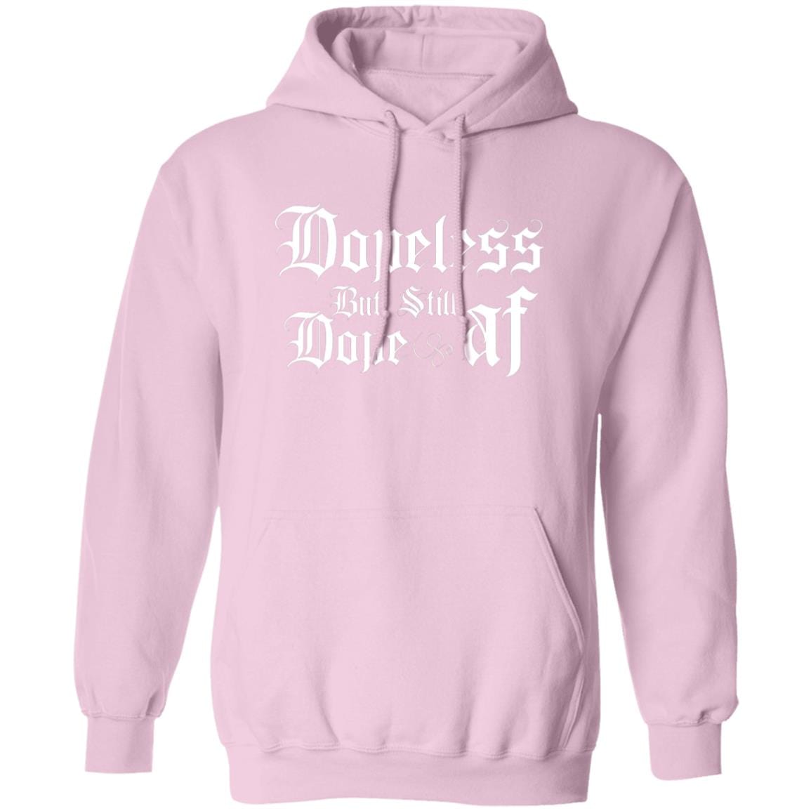 Recovery Hoodie | Inspiring Sobriety |  Dopeless But Still Dope AF
