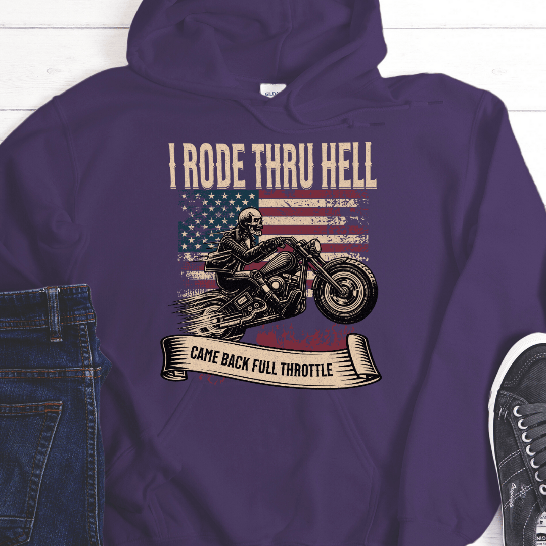 Recovery Hoodie | Inspiring Sobriety |  I Rode Thru Hell