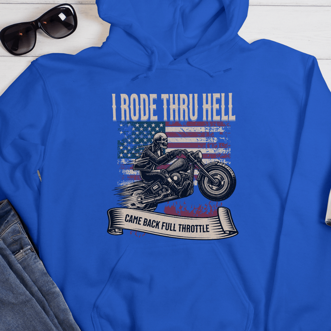 Recovery Hoodie | Inspiring Sobriety |  I Rode Thru Hell