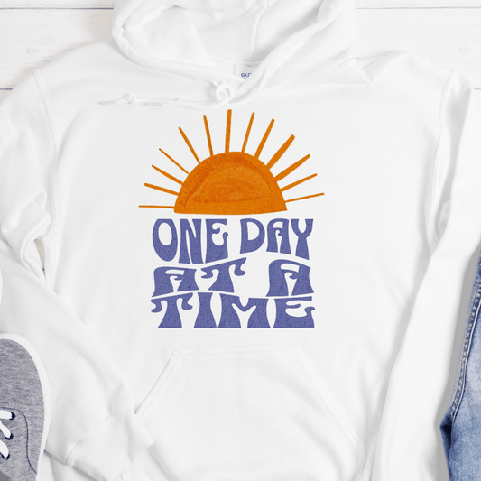 Recovery Hoodie | Inspiring Sobriety |  One Day at a Time