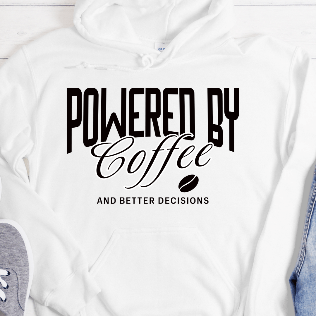 Recovery Hoodie | Inspiring Sobriety |  Powered By Coffee & Better Decisions