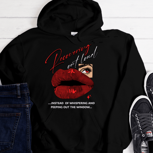 Recovery Hoodie | Inspiring Sobriety |  Recovering Out Loud