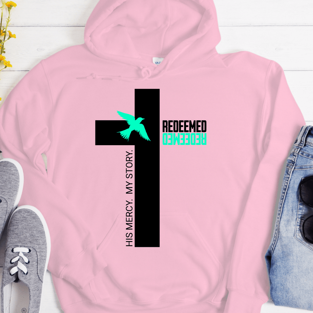 Recovery Hoodie | Inspiring Sobriety |  Redeemed.  His Mercy.  My Story