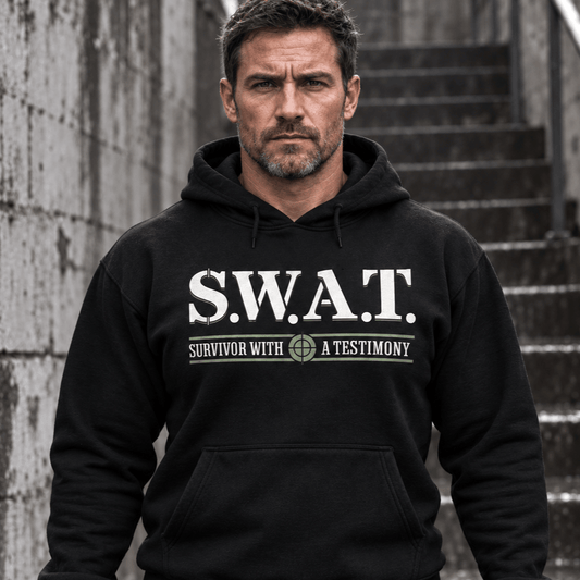 Recovery Hoodie | Inspiring Sobriety |  S.W.A.T. - Survivor With a Testimony