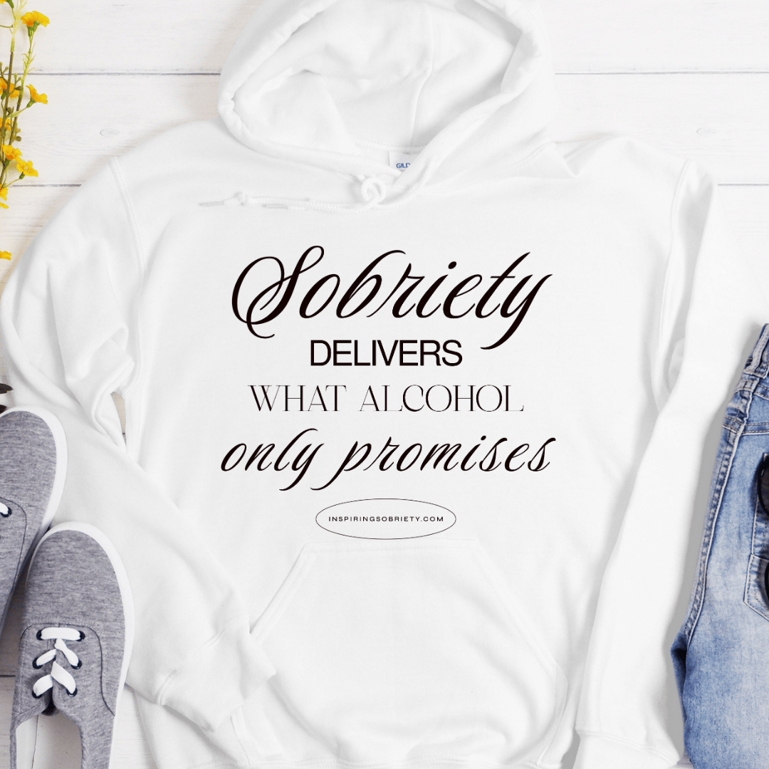 Recovery Hoodie | Inspiring Sobriety | Sobriety Delivers