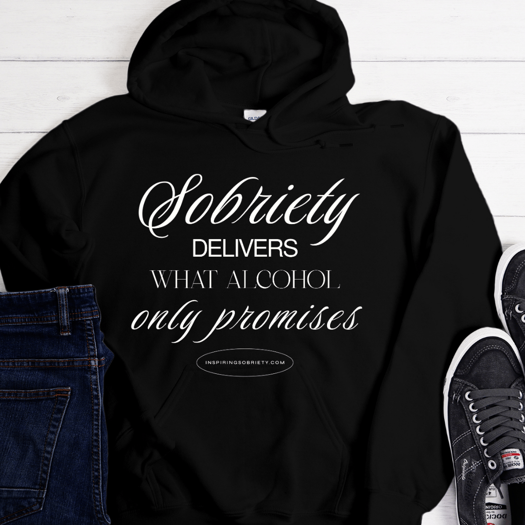 Recovery Hoodie | Inspiring Sobriety | Sobriety Delivers