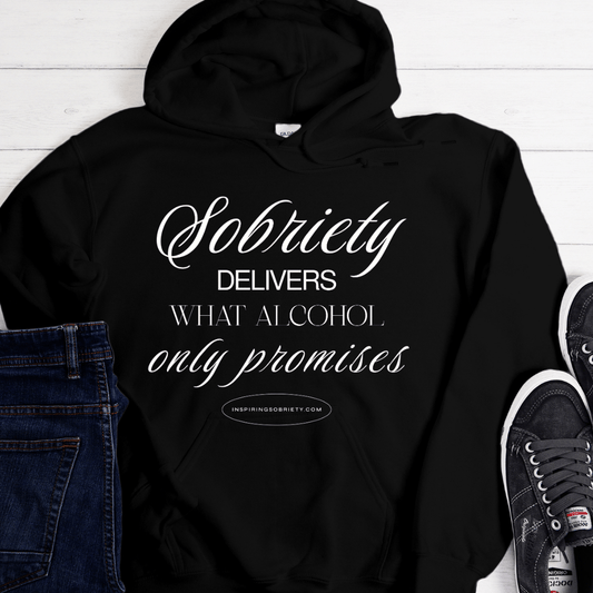 Recovery Hoodie | Inspiring Sobriety | Sobriety Delivers