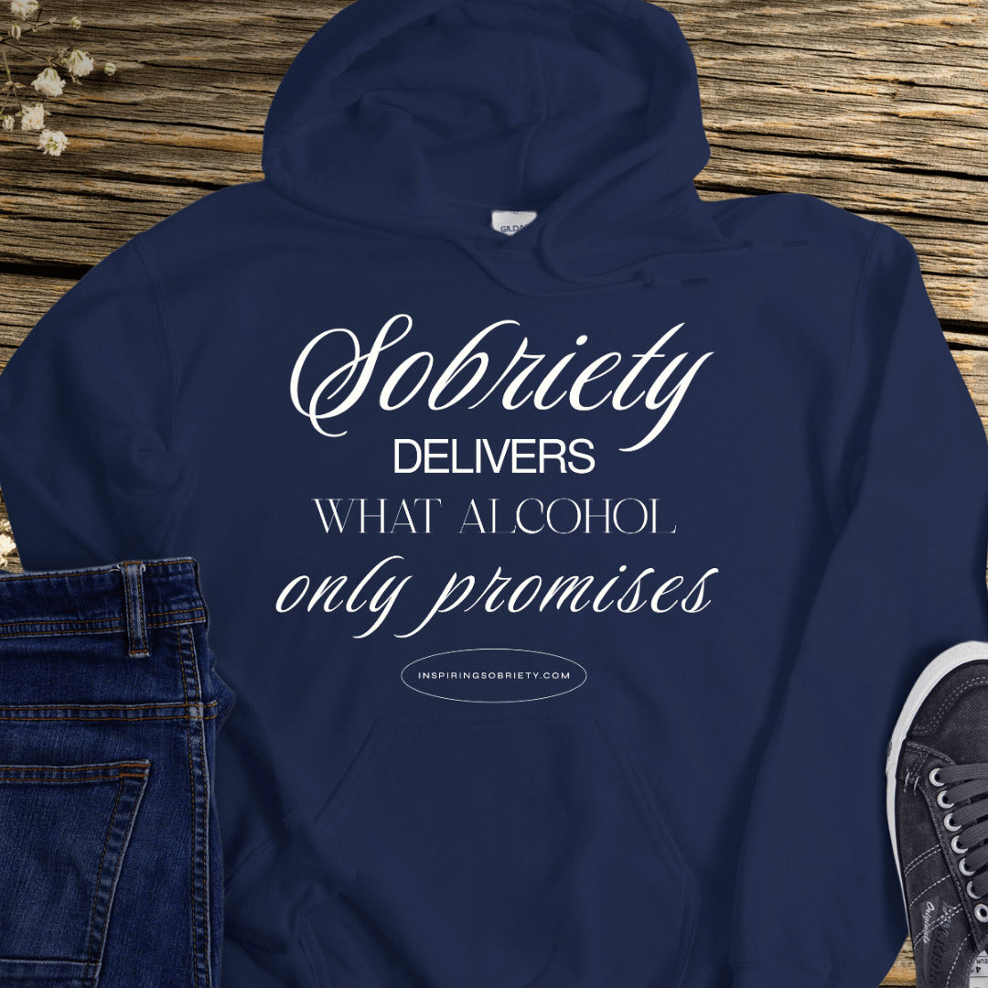 Recovery Hoodie | Inspiring Sobriety | Sobriety Delivers