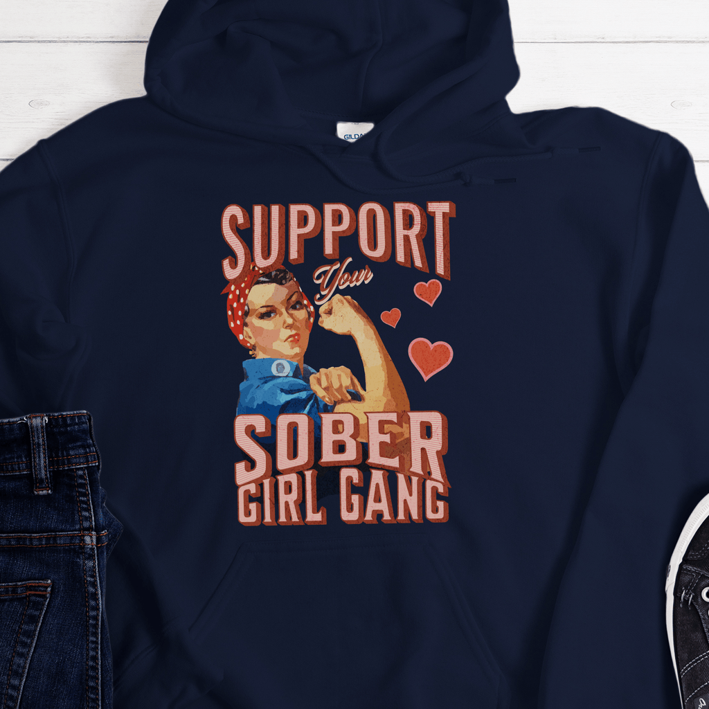 Recovery Hoodie | Inspiring Sobriety | Support Your Sober Girl Gang