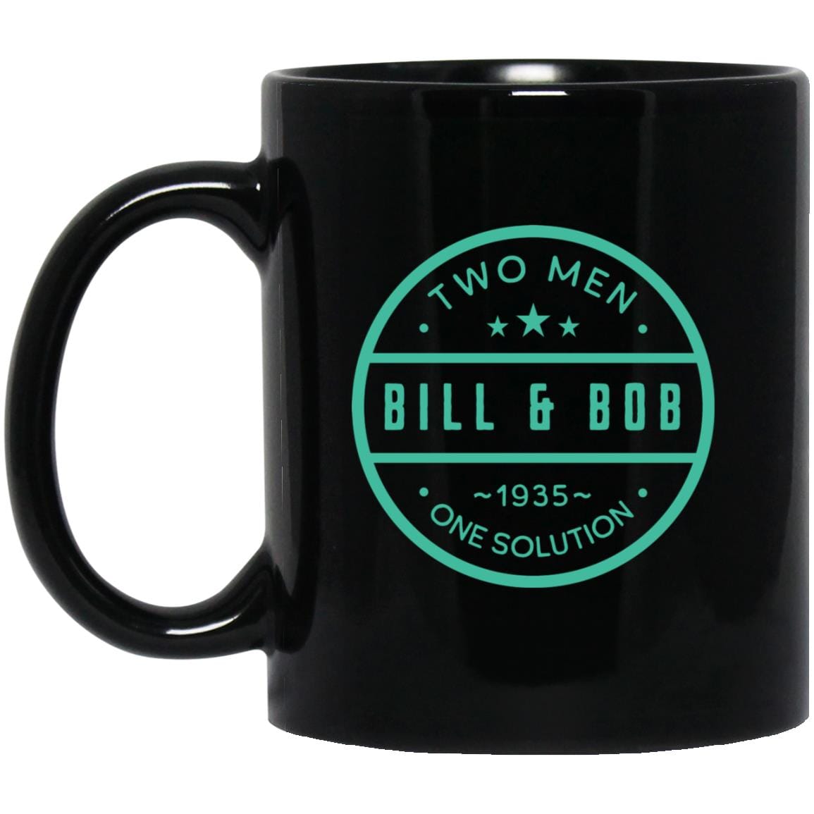 Recovery Mug | Inspiring Sobriety |   Bill & Bob - 2 Men, 1 Solution