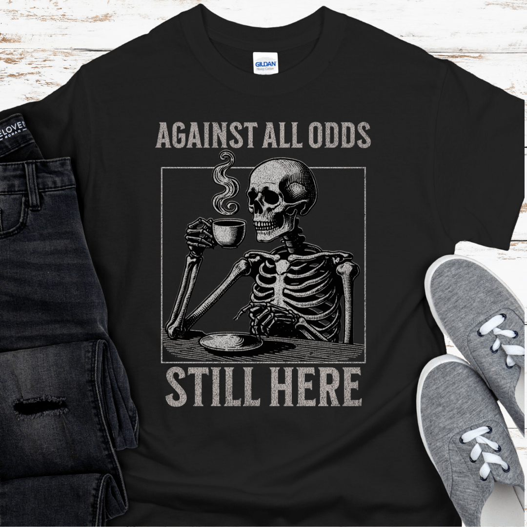 Recovery T-Shirt | Inspiring Sobriety |  Against all Odds Still Here