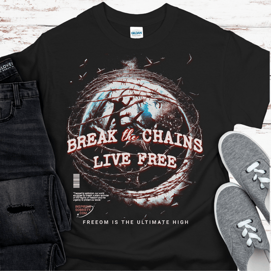 Recovery T-Shirt | Inspiring Sobriety |   Break The Chains, Live Free