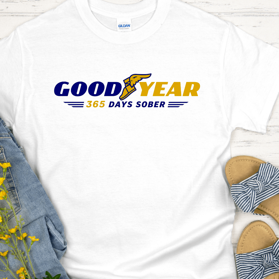 Recovery T-Shirt | Inspiring Sobriety |  Good Year - 365 Days Sober