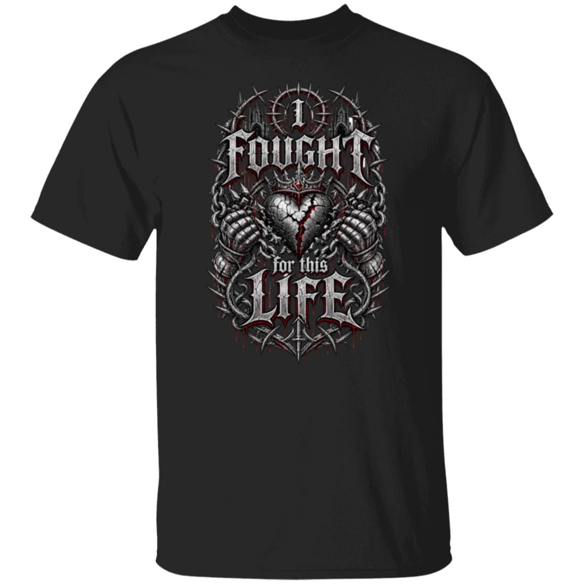 Recovery T-Shirt | Inspiring Sobriety |  I Fought For This Life