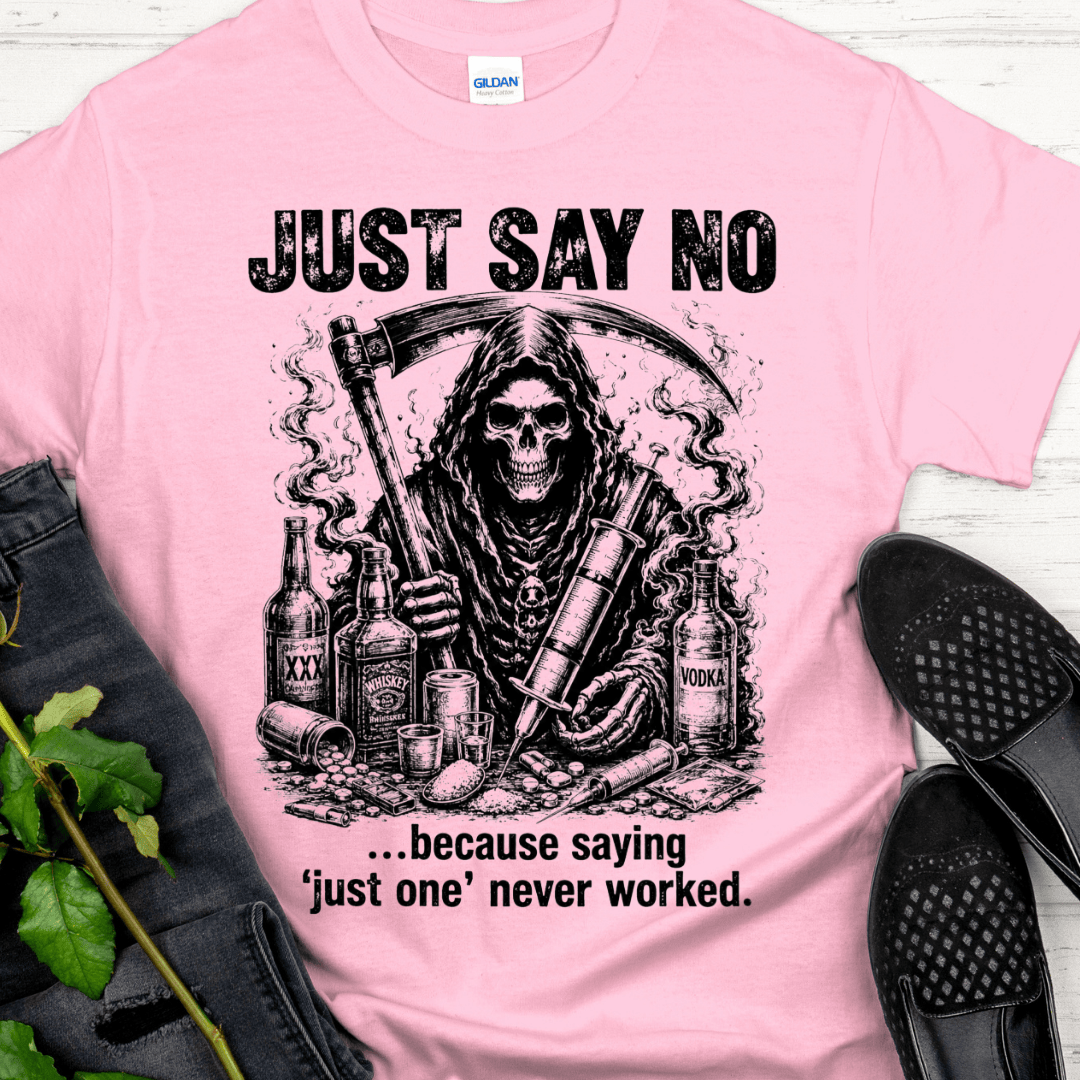 Recovery T-Shirt | Inspiring Sobriety |  Just Say NO