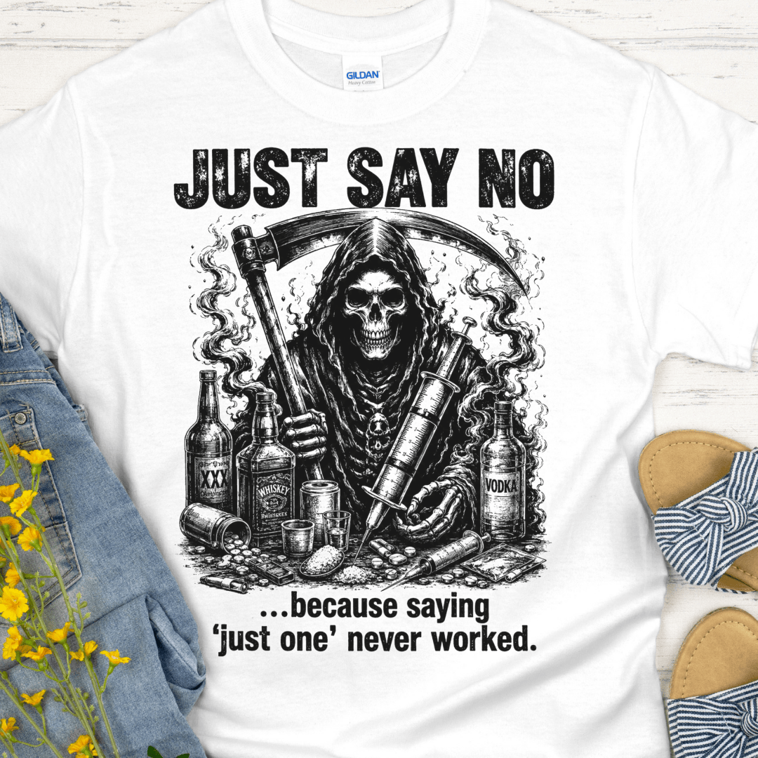 Recovery T-Shirt | Inspiring Sobriety |  Just Say NO