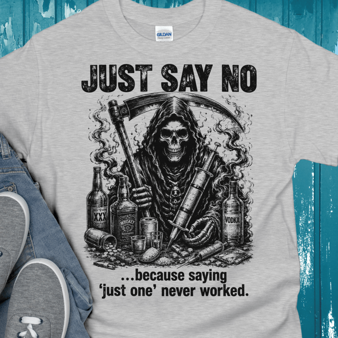 Recovery T-Shirt | Inspiring Sobriety |  Just Say NO
