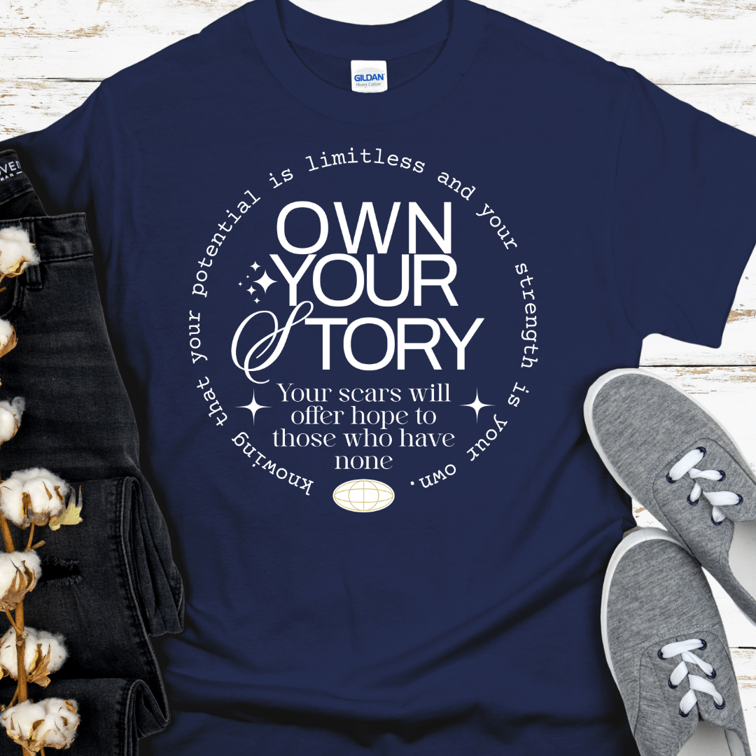 Recovery T-Shirt | Inspiring Sobriety |  Own Your Story