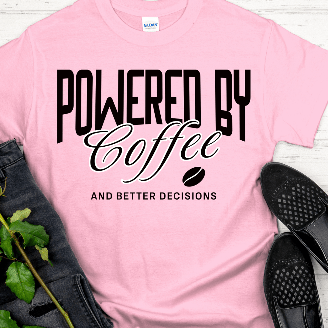 Recovery T-Shirt | Inspiring Sobriety |  Powered By Coffee & Better Decisions
