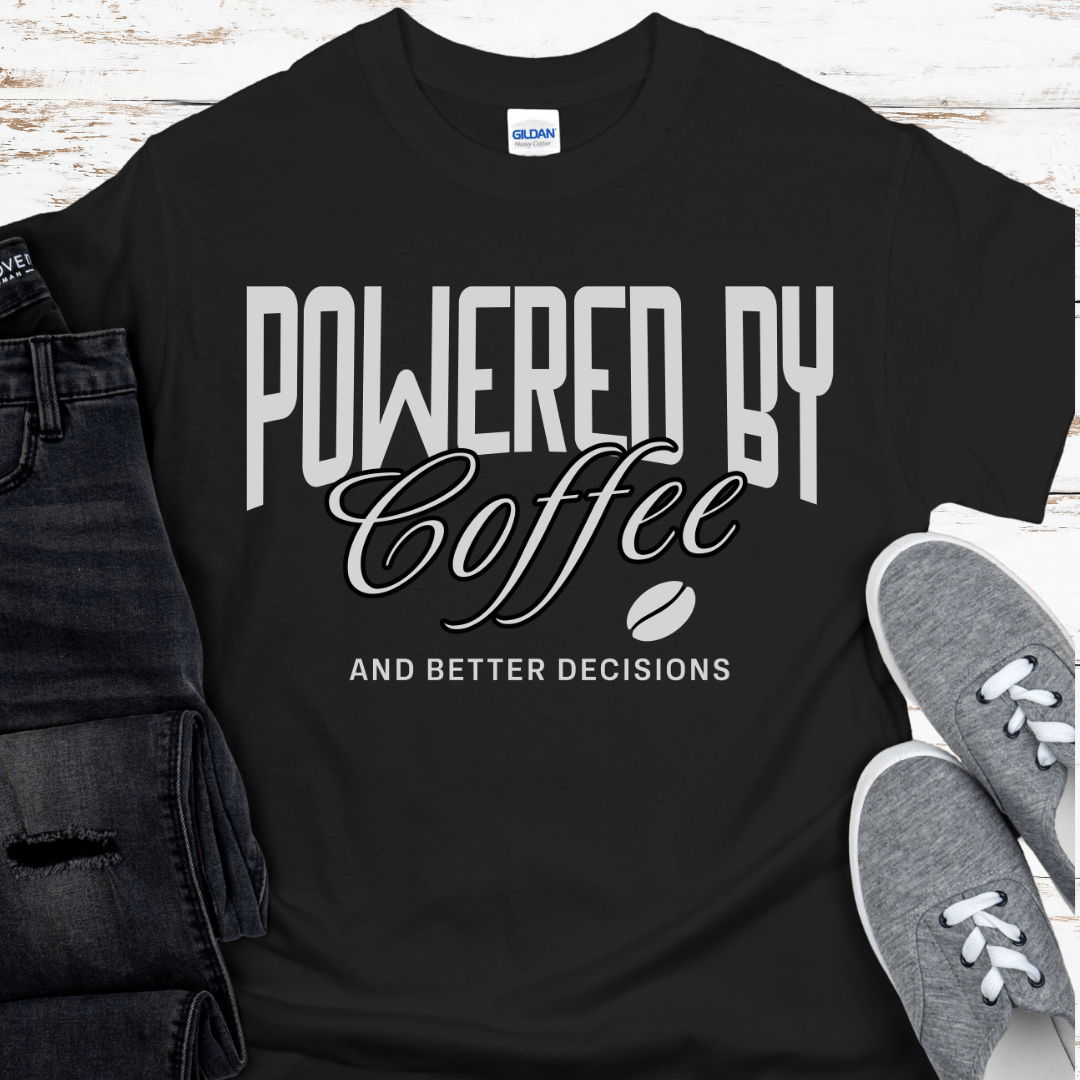 Recovery T-Shirt | Inspiring Sobriety |  Powered By Coffee & Better Decisions